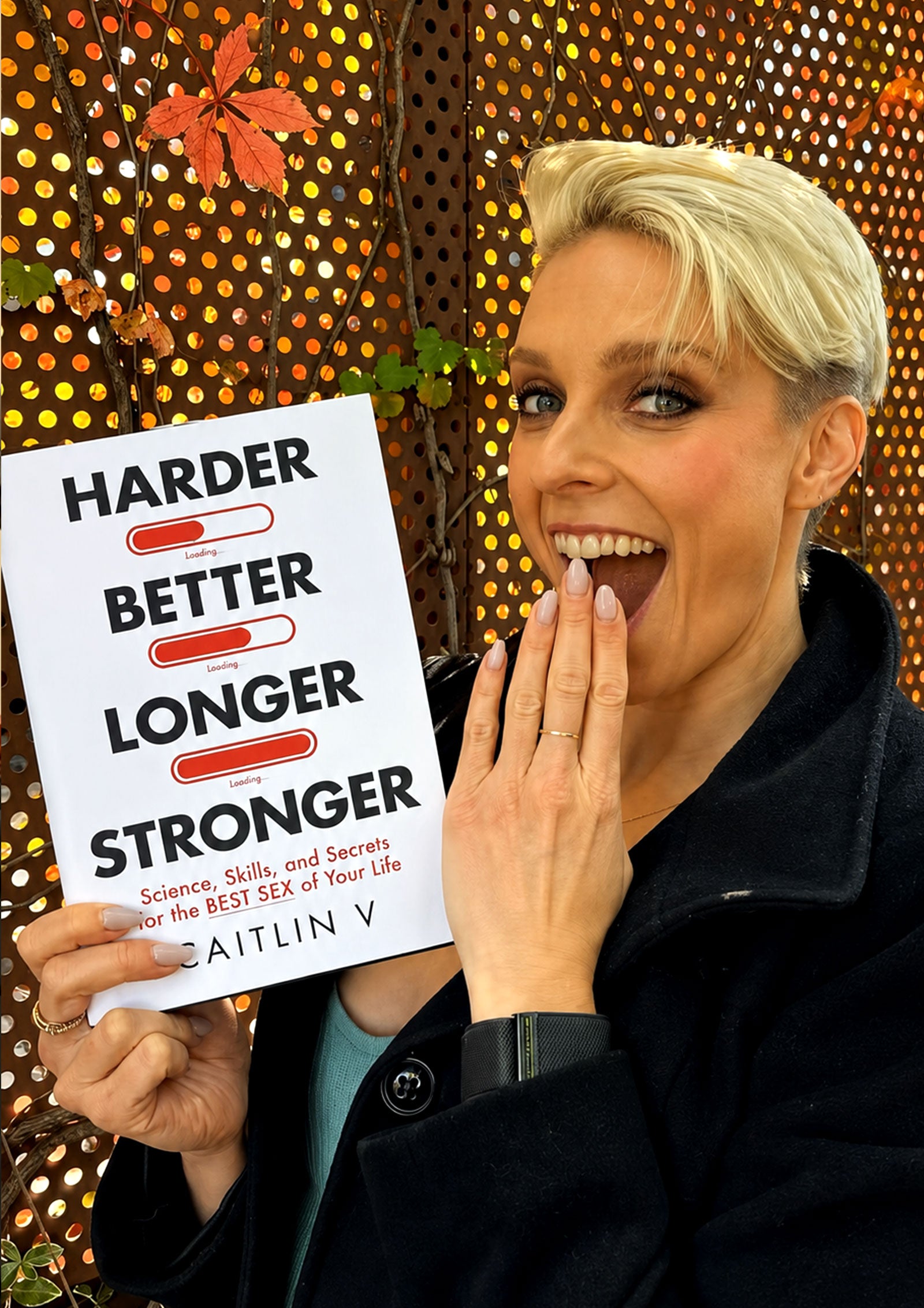 Harder, Better, Longer, Stronger: Science, Skills, and Secrets for the Best Sex of Your Life (Hardback)